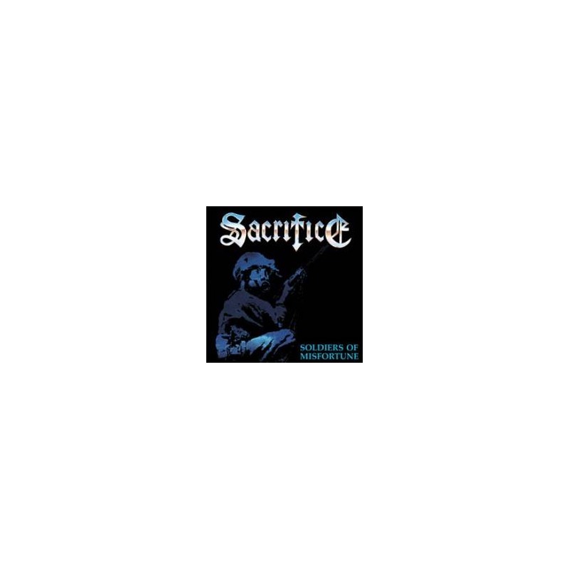 SACRIFICE - Soldiers of Misfortune - Black LP