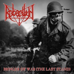REBAELLIUN - Bringer Of War (The Last Stand) CD