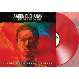 AARON BUCHANAN AND THE CULT CLASSICS  "The man with stars on his knees" Ltd COLORED VINYL with 2 bonus tracks PREORDER
